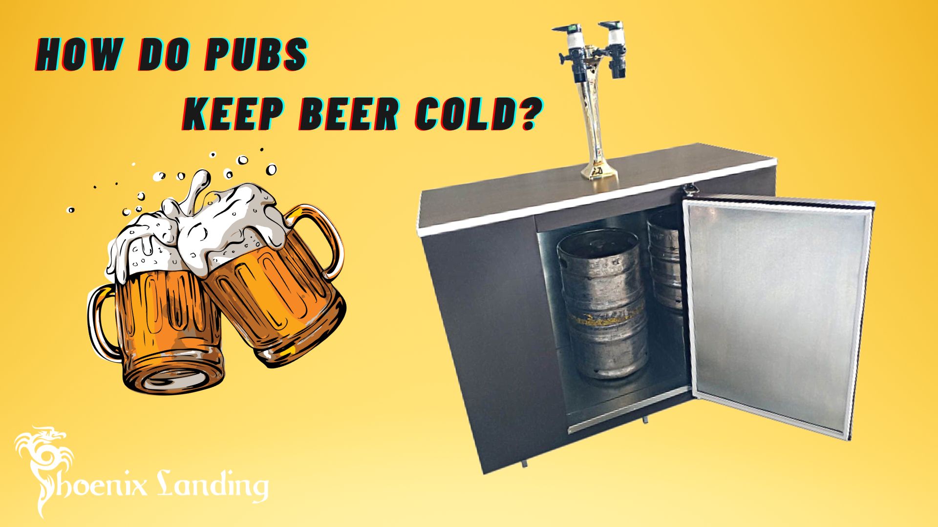How Do Pubs Keep Beer Cold? - Things To Know