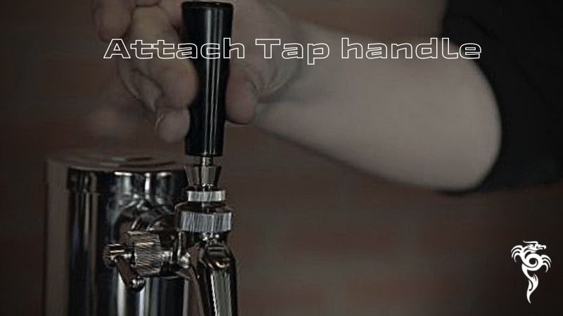 Attach tap handle