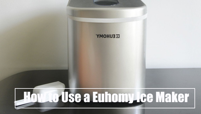 How to Use a Euhomy Ice Maker