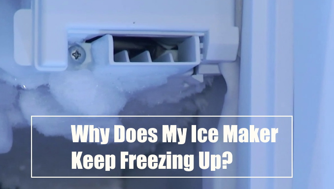 why-does-my-ice-maker-keep-freezing-up-how-to-fix-it