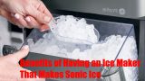 Benefits of Having an Ice Maker That Makes Sonic Ice