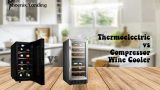 Thermoelectric vs Compressor Wine Cooler