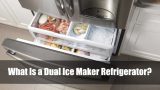 What Is a Dual Ice Maker Refrigerator